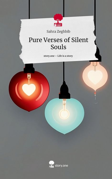 Produktbild: Pure Verses of Silent Souls. Life is a Story - story.one