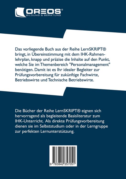 Produktbild: LernSKRIPT Personalmanagement zur Pr&uuml;fungsvorbereitung der IHK Pr&uuml;fungen zum Fachwirt, Betriebswirt und Technischen Betriebswirt