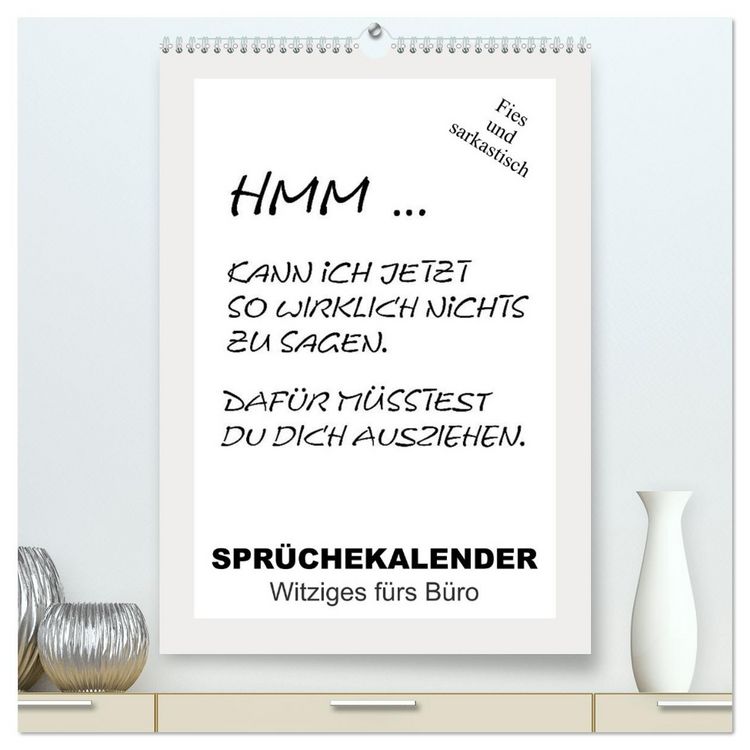 Produktbild: Spr&uuml;chekalender. Witziges f&uuml;rs B&uuml;ro (hochwertiger Premium Wandkalender 2026 DIN A2 hoch), Kunstdruck in Hochglanz
