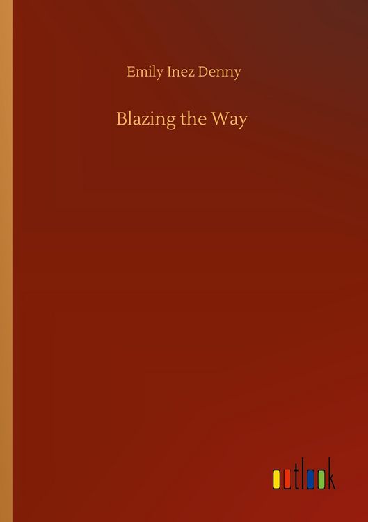Produktbild: Blazing the Way