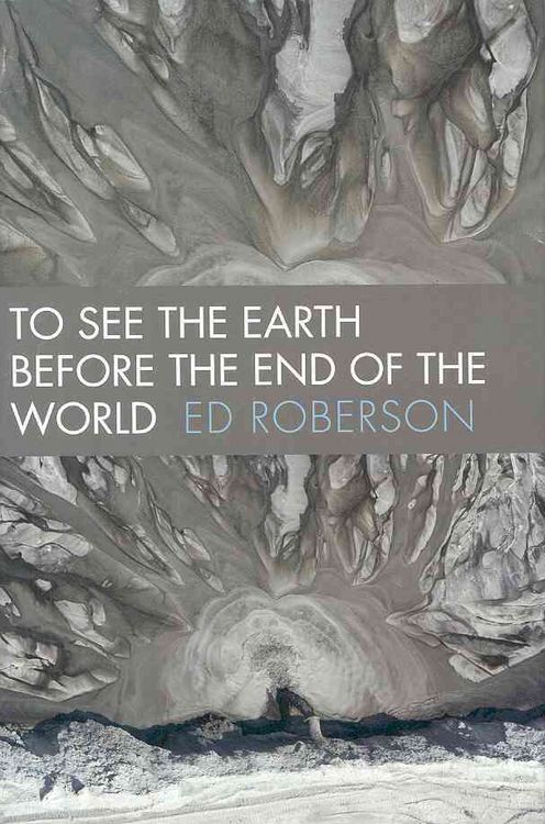 Produktbild: To See The Earth Before End Of
