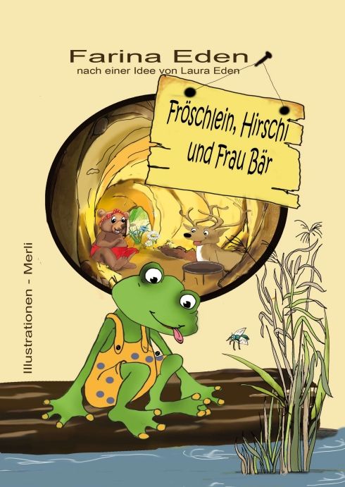 Produktbild: Fr&ouml;schlein, Hirschi und Frau B&auml;r