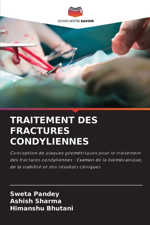 Produktbild: Traitement des Fractures Condyliennes