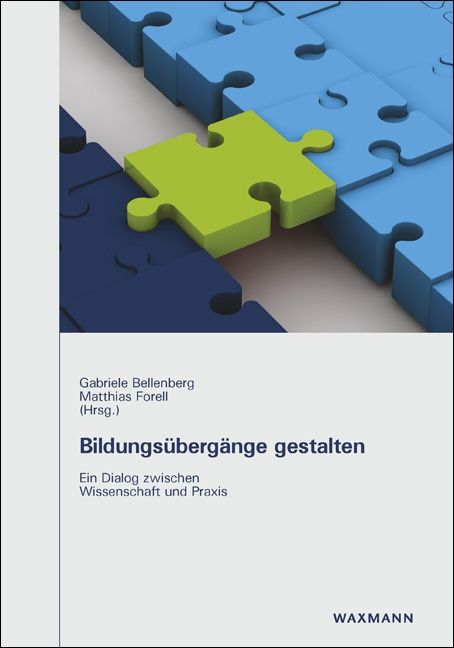 Produktbild: Bildungs&uuml;berg&auml;nge gestalten