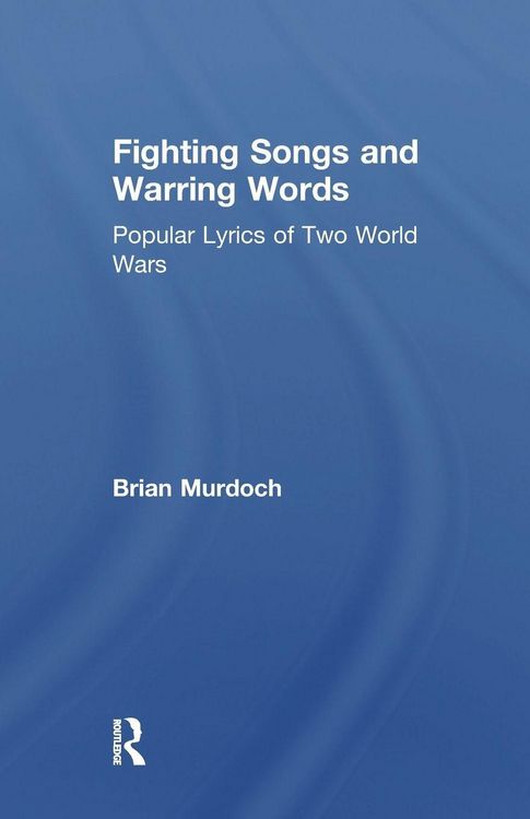 Produktbild: Fighting Songs and Warring Words