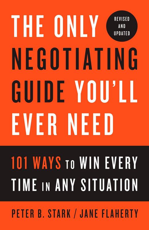 Produktbild: The Only Negotiating Guide You'll Ever Need, Revised and Updated