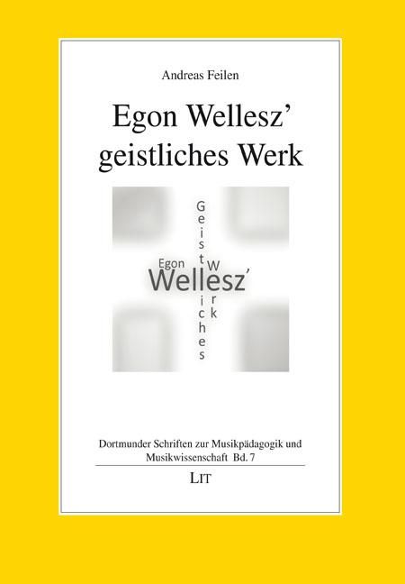 Produktbild: Egon Wellesz' geistliches Werk