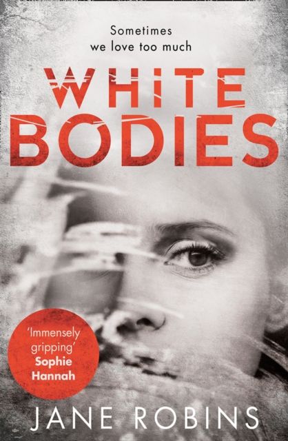 Produktbild: Robins, J: White Bodies