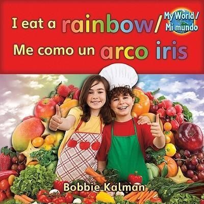 Produktbild: I Eat a Rainbow / Me Como Un Arco Iris