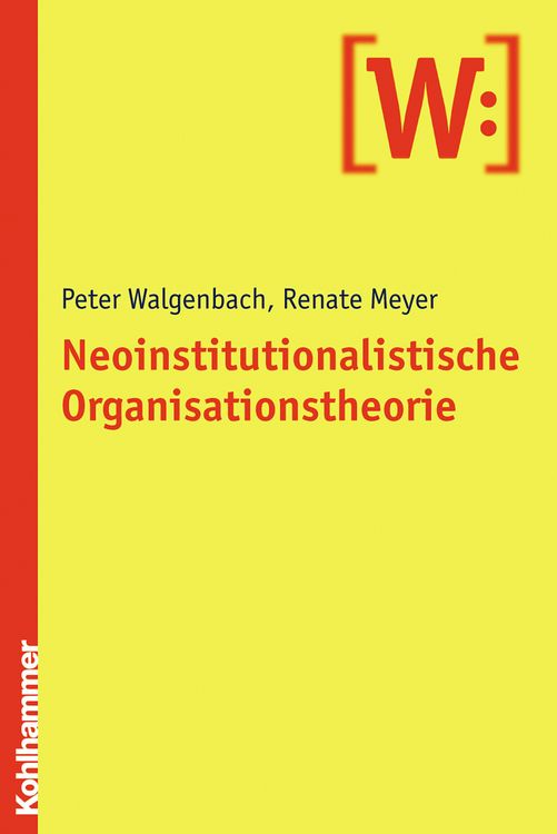 Produktbild: Neoinstitutionalistische Organisationstheorie