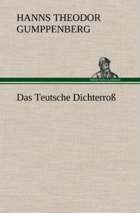 Produktbild: Das Teutsche Dichterro&szlig;