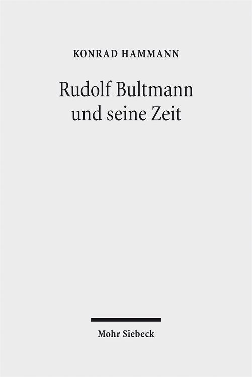 Produktbild: Rudolf Bultmann und seine Zeit