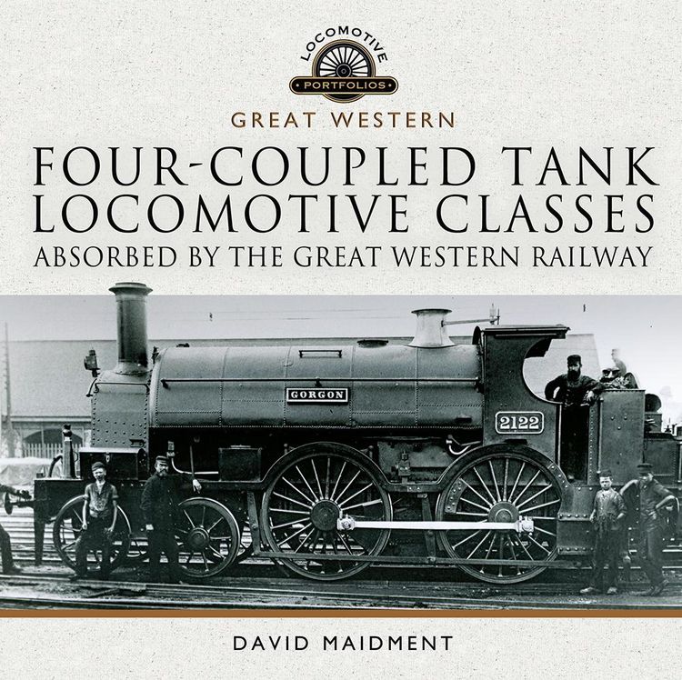 Produktbild: Four-coupled Tank Locomotive Classes Absorbed by the Great Western Railway
