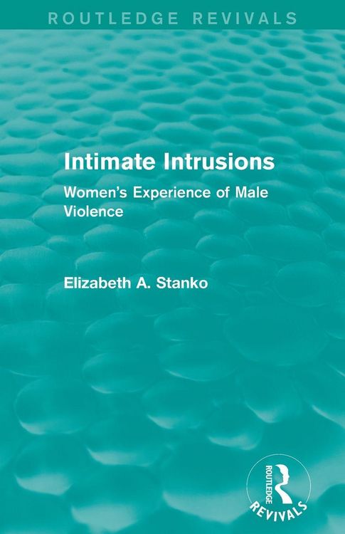 Produktbild: Intimate Intrusions (Routledge Revivals)
