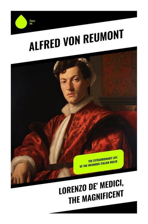 Produktbild: Lorenzo de' Medici, the Magnificent