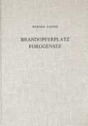 Produktbild: M&uuml;nchner Beitr&auml;ge zur Vor- und Fr&uuml;hgeschichte 52: Der sp&auml;tlat&egrave;ne- und r&ouml;merzeitliche Brandopferplatz im Forggensee