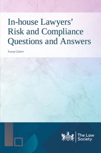 Produktbild: Calvert, T: In-house Lawyers' Risk and Compliance Questions