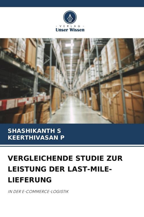 Produktbild: VERGLEICHENDE STUDIE ZUR LEISTUNG DER LAST-MILE-LIEFERUNG