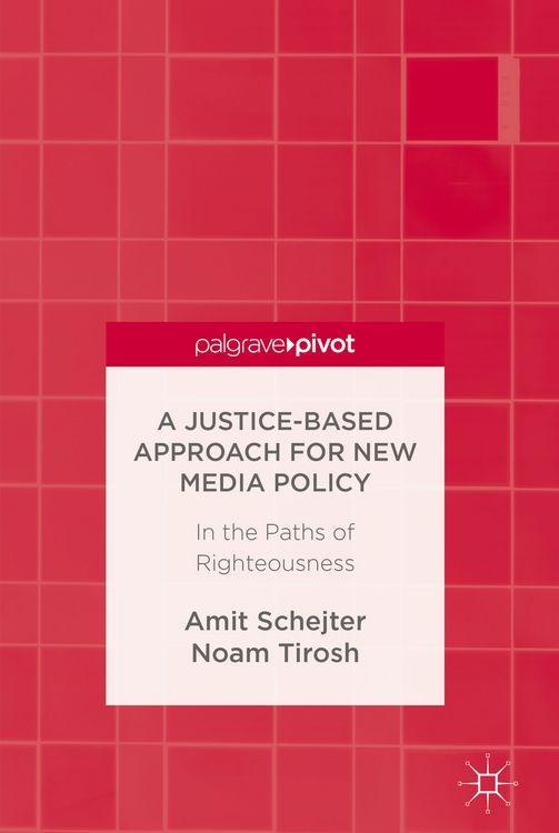 Produktbild: A Justice-Based Approach for New Media Policy