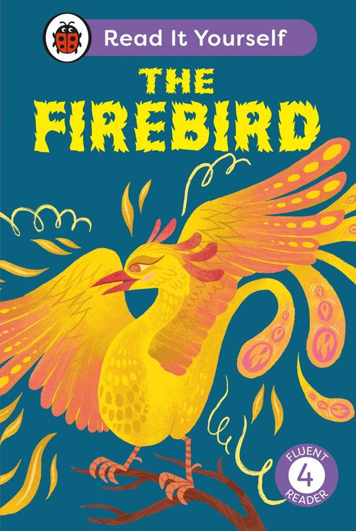 Produktbild: The Firebird: Read It Yourself - Level 4 Fluent Reader