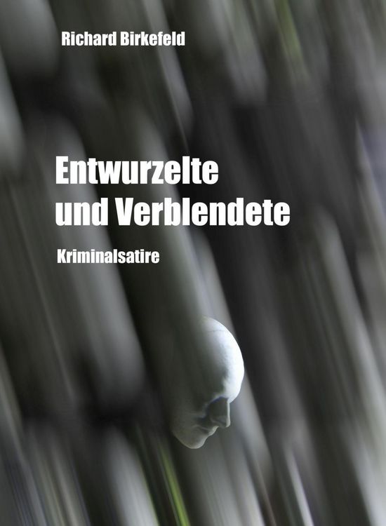 Produktbild: Entwurzelte und Verblendete