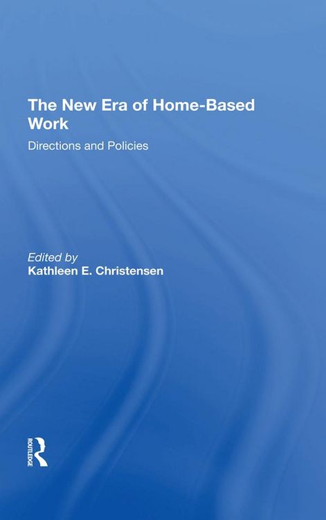 Produktbild: The New Era Of Home-based Work