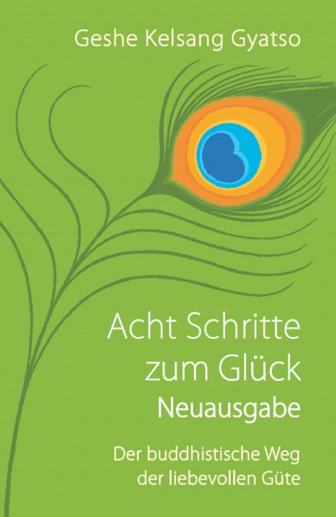 Produktbild: Acht Schritte zum Gl&uuml;ck - Neuausgabe