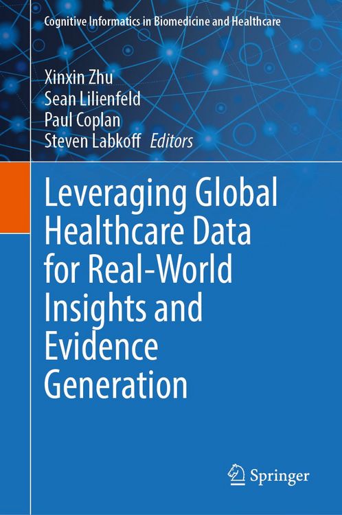 Produktbild: Leveraging Global Healthcare Data for Real-World Insights and Evidence Generation