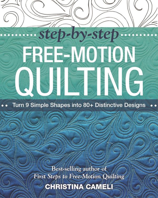 Produktbild: Step-by-Step Free-Motion Quilting