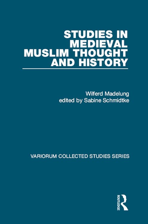 Produktbild: Studies in Medieval Muslim Thought and History