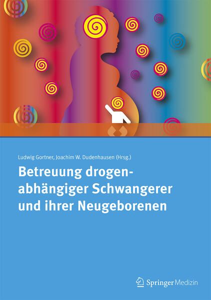 Produktbild: Betreuung drogenabh&auml;ngiger Schwangerer und ihrer Neugeborenen