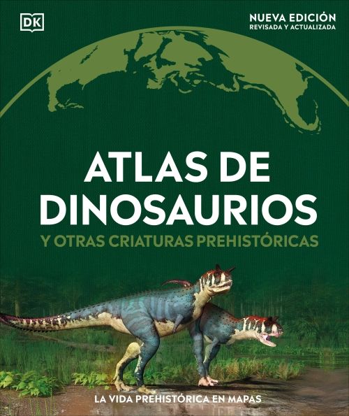 Produktbild: Atlas de Dinosaurios (Where on Earth? Dinosaurs and Other Prehistoric Life)