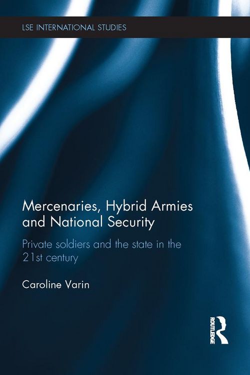 Produktbild: Mercenaries, Hybrid Armies and National Security