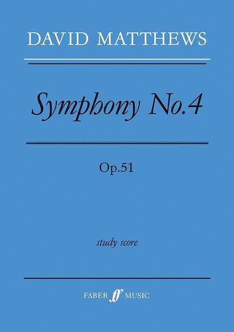 Produktbild: Matthews, D: SYMPHONY NO 4 OP 51