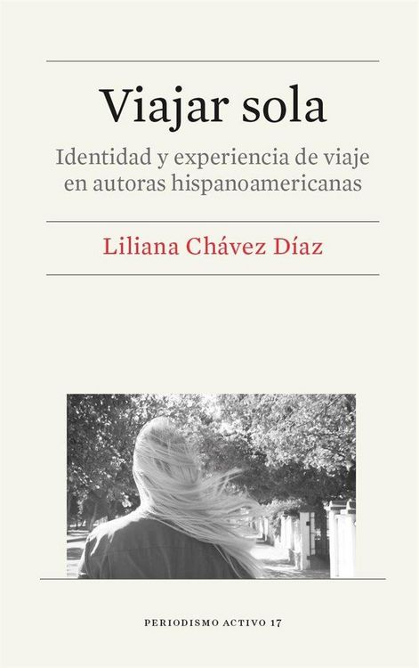 Produktbild: Viajar sola : identidad y experiencia de viaje en autoras hispanoamericanas
