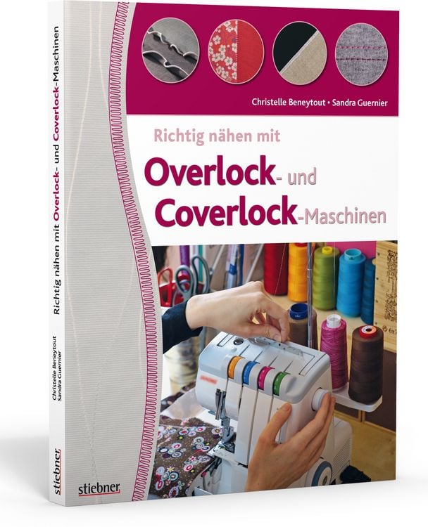 Produktbild: Richtig n&auml;hen mit Overlock- und Coverlock-Maschinen