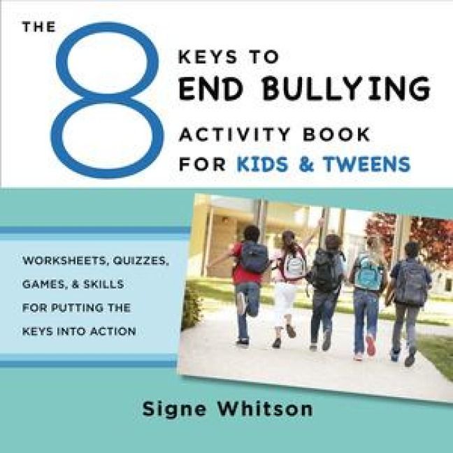 Produktbild: The 8 Keys to End Bullying Activity Book for Kids & Tweens