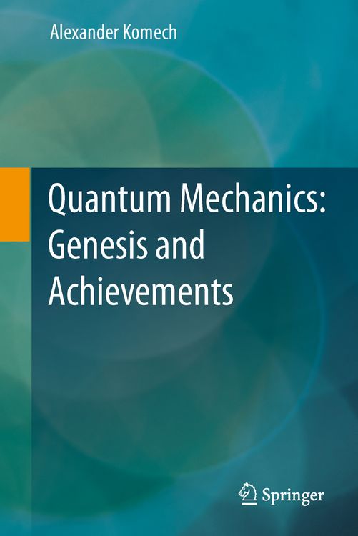 Produktbild: Quantum Mechanics: Genesis and Achievements