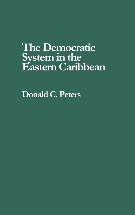 Produktbild: The Democratic System in the Eastern Caribbean