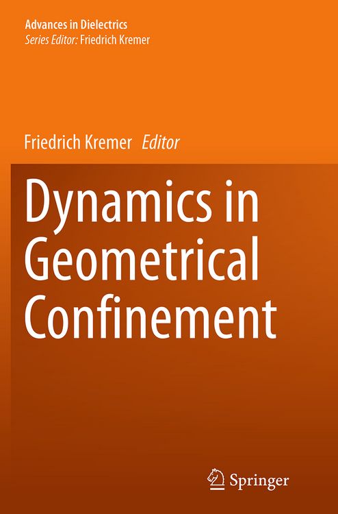 Produktbild: Dynamics in Geometrical Confinement