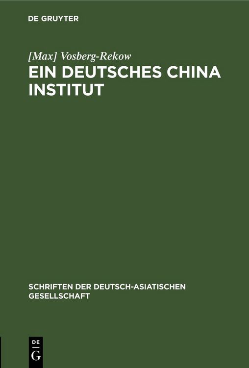 Produktbild: Ein deutsches China-Institut