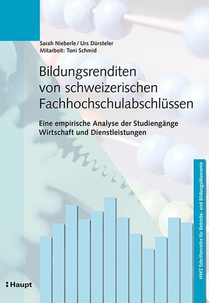 Produktbild: Bildungsrenditen von schweizerischen Fachhochschulabschl&uuml;ssen