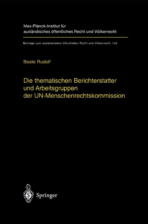 Produktbild: Die thematischen Berichterstatter und Arbeitsgruppen der UN-Menschenrechtskommission