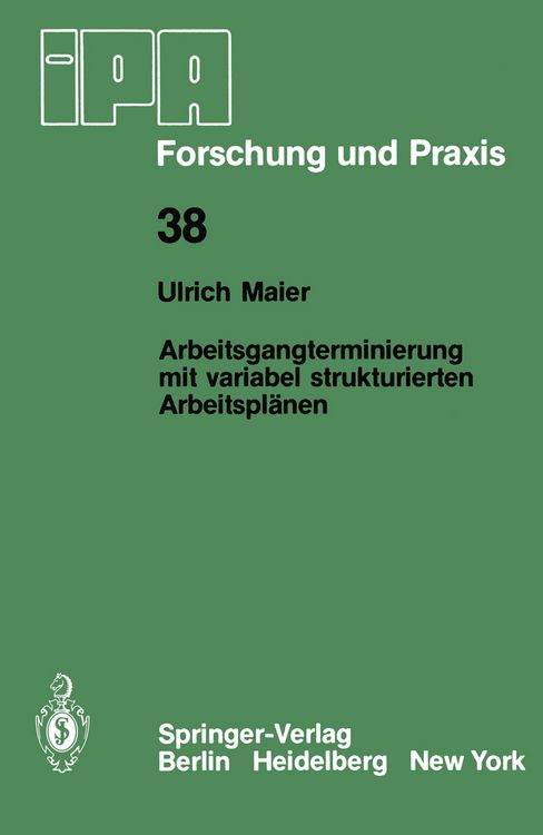 Produktbild: Arbeitsgangterminierung mit variabel strukturierten Arbeitspl&auml;nen