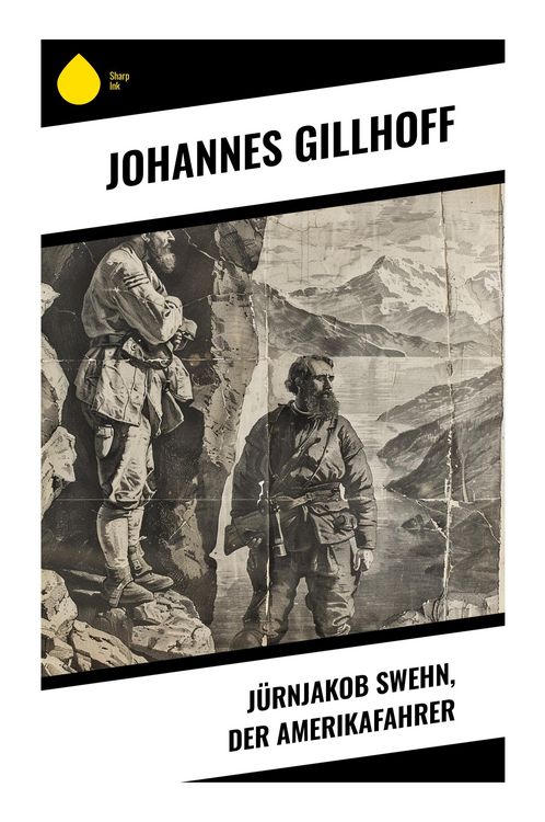 Produktbild: J&uuml;rnjakob Swehn, der Amerikafahrer