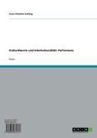 Produktbild: Kulturtheorie und Interkulturalit&auml;t: Performanz