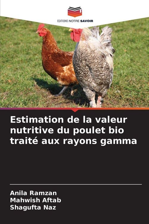 Produktbild: Estimation de la valeur nutritive du poulet bio trait&eacute; aux rayons gamma