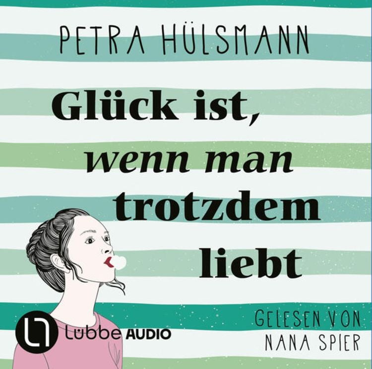 Produktbild: Glück ist, wenn man trotzdem liebt