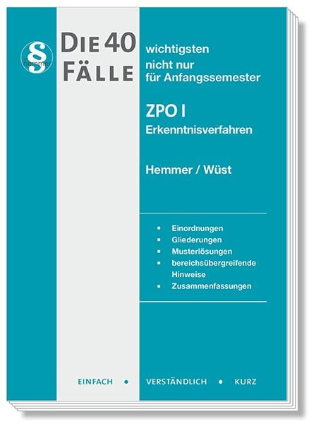 Produktbild: Die 40 wichtigsten F&auml;lle ZPO I - Erkenntnisverfahren