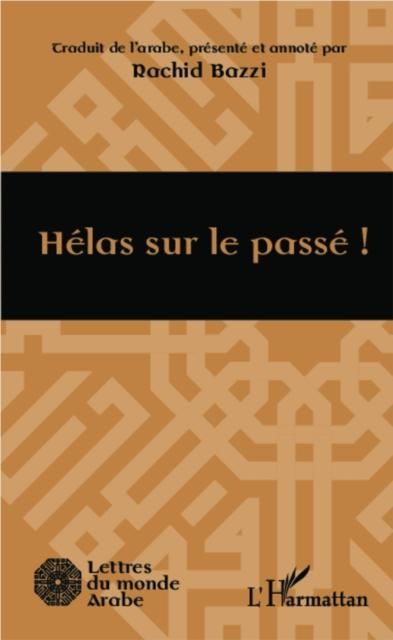 Produktbild: Helas sur le passe !